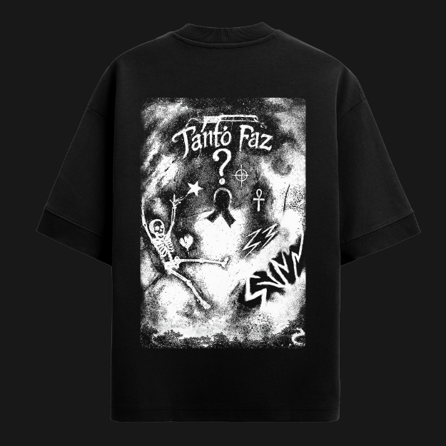 Camiseta "Tanto Faz" Oversized